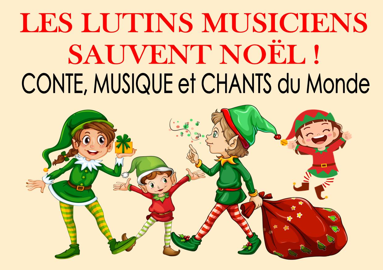 Déc 21 – Les lutins musiciens sauvent Noël – reportés